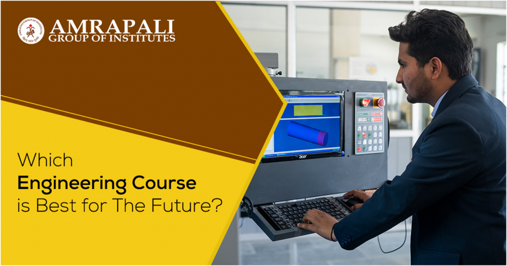 Which Engineering Course is Best for The Future?﻿
